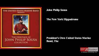 John Philip Sousa The New York Hippodrome [upl. by Seko]