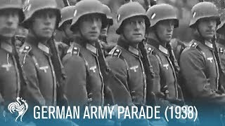 German Army Parade 1938  British Pathé [upl. by Min]