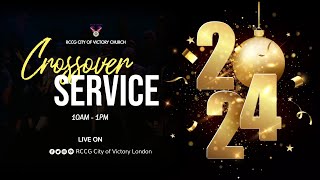 CROSSOVER SERVICE LIVESTREAM PART 2  010124  RCCG CITY OF VICTORY LONDON [upl. by Etnoek]