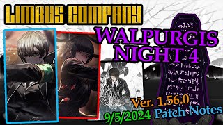 WALPURGIS NIGHT 4  Limbus Company Patch Notes amp Identity Overview [upl. by Jim]