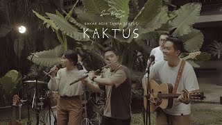 Kaktus  Suara Kayu Live session [upl. by Alper]