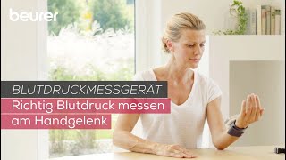 Blutdruckmessgerät  richtig Blutdruck messen am Handgelenk  Beurer [upl. by Lowell730]