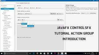 JavaFX ControlsFX tutorial ActionGroup Introduction [upl. by Roer]