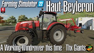 FS22  HautBeyleron  A Working Windrower this time  Thx Giants  4 [upl. by Ettigdirb]