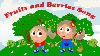 Fruits and Berries Song for Kids Learning English [upl. by Atinus]