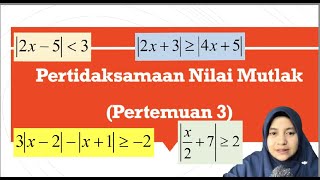 PERTIDAKSAMAAN NILAI MUTLAK  KALKULUS [upl. by Vickey]