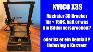 XVICO X3S  3D Drucker in 2021  Wer billig kauft kauft zweimal  Unboxing  Test  Deutsch [upl. by Par]