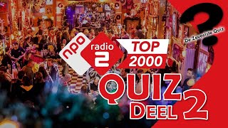 TOP 2000 QUIZ  DEEL 2 [upl. by Janie329]