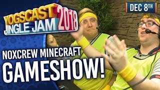 NOXCREW MINECRAFT GAMESHOW  YOGSCAST JINGLE JAM  8th December 2018 [upl. by Nylde]