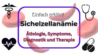 Sichelzellanämie Einfach erklärt  Ätiologie Pathogenese Symptome und Behandlung [upl. by Schug]