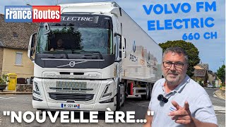 Essai France Routes dun camion Volvo FM Electric [upl. by Arretnahs]