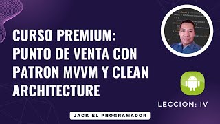 Curso premium Punto de Venta en Kotlin con MVVM y Clean Architecture  Lec004  2024 [upl. by Dickey453]