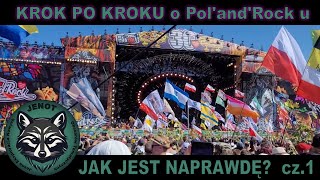 Krok po kroku o PolandRocku  Jak jest naprawdę Jak przetrwać Jak się przygotować cz1 [upl. by Shirl]