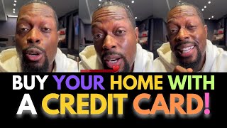 USING YOUR CREDIT CARD to BUY YOUR NEXT HOME [upl. by Piper726]