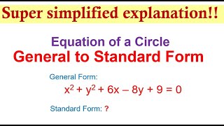 General to Standard Form Equation of a Circle  Conics [upl. by Ydnar]