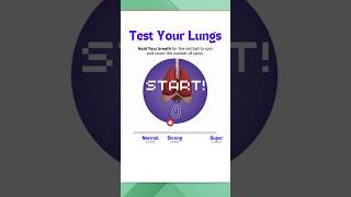 Test Your Lungs How strong are your lungs [upl. by Atilrac]