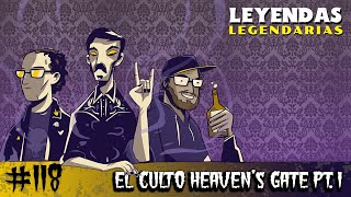 E118 El Culto Heavens Gate Parte 1 [upl. by Nilat]