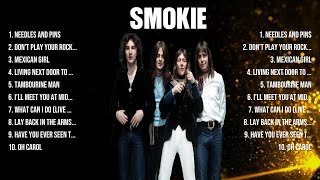 Smokie Greatest Hits 2024 Pop Music Mix Top 10 Hits Of All Time [upl. by Ahsinuq]