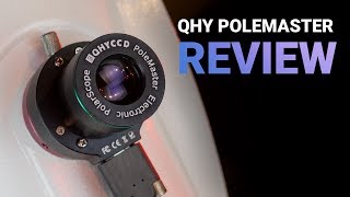 QHY PoleMaster Review Precise Polar Alignment [upl. by Iow]