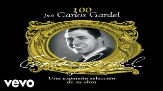 Carlos Gardel  Griseta Audio [upl. by Hennessy]