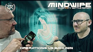 ENG Infinity the Game N4 Battle Report 16 OSS vs Bakunin  Mindwipe  300PTS [upl. by Publia]