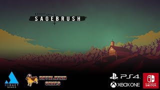 Sagebrush  Launch Trailer [upl. by Fernas]