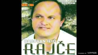 Radovan Ilic Rajce  Razbole se srce moje  Audio 2006 [upl. by Margetts]