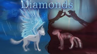 Diamonds — Warrior Cats Tribute [upl. by Nelo]