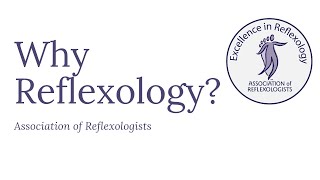 Why Reflexology [upl. by Charpentier979]