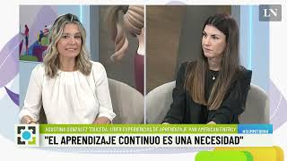 Agustina González Toucera quotHay que generar el escenario para el aprendizaje continuoquot [upl. by Arocat240]