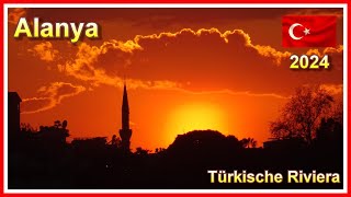 Türkei 2024  Alanya  Kurzurlaub an der Türkischen Riviera  4K [upl. by Aynat]