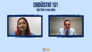 Endüstri101  Üretim Planlama Departmanı [upl. by Acinor570]