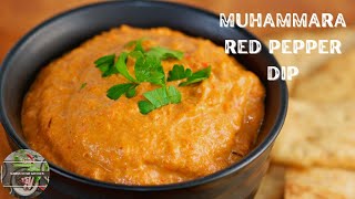 MuhammaraRoasted Red Pepper amp walnut dip Muhammara dip  dip recipe [upl. by Louis189]