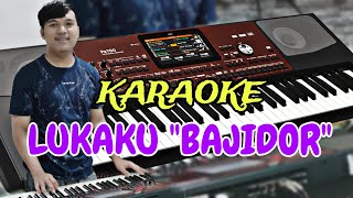 Karaoke Lukaku Dangdut Koplo Bajidor Orgen Tunggal [upl. by Novak]