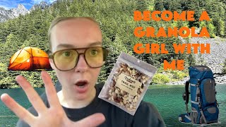 becoming a granola girl [upl. by Llevra]