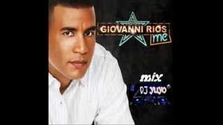 GIOVANNI RIOS MIX MERENGUE [upl. by Quintus]