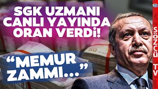 SGK Uzmanı Memura Zam Oranında Rakam Verdi 20242025 Zam Oranı [upl. by Akimik]