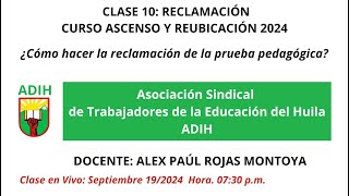 Clase 10 ¿Cómo hacer la reclamación de la Prueba pedagógica [upl. by Lindi698]