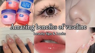 Amazing benefits of vaseline 💫 beauty tips and hacks [upl. by Enneicul662]