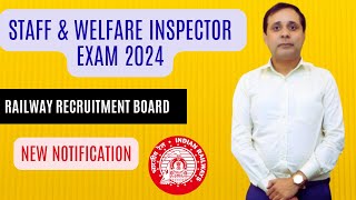 Staff and Welfare Inspector Exam  New Notification 2024  Indian Railways [upl. by Elmer]