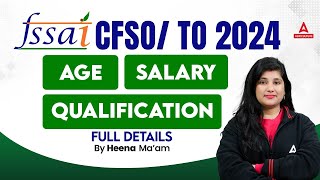 FSSAI Recruitment 2024  FSSAI CFSO Salary Age Qualification Full Details  FSSAI CFSO TO 2024 [upl. by Margit]