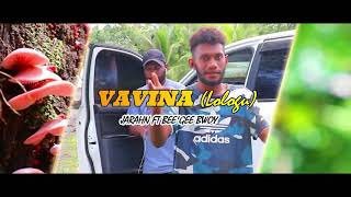 Vavina Lologu Jarahn ft BeeGee BwoyPNGOfficialVideo2021KanakaWestSidePhotoghraphyPresent🇵🇬 [upl. by Nwahsan889]