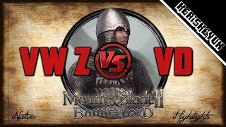 VW Zinfandel vs VD Highlights  Mount and Blade 2 Bannerlord [upl. by Erdman]