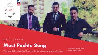 Rabi Sakhi  Mast Pashto Song 2018 [upl. by Sugna]