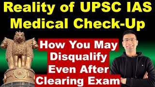 UPSC IAS amp IPS Medical Checkup Process amp Eligibility Criteria Explained  Gaurav Kaushal [upl. by Karlens82]