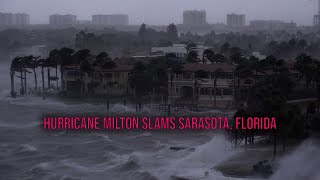 Hurricane Milton Extreme Surge Wind Slams Sarasota FL [upl. by Sigfried]