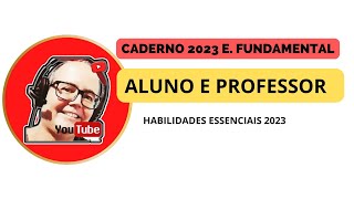 CADERNO PROFESSOR E ALUNO 2023 Fundamental [upl. by Alletsirhc]