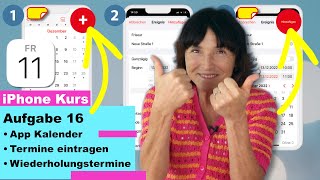 Aufgabe 16 Termine in die App Kalender eintragen Der iPhone Kurs mit über 50 Aufgaben [upl. by Coyle]