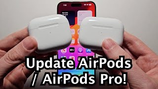 AirPods amp AirPods Pro  How to Update Firmware [upl. by Kenweigh282]