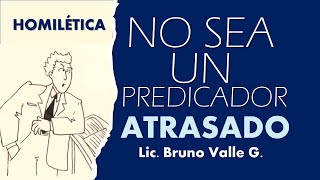 SEA UN PREDICADOR QUE TRASCIENDE Trabaje para construir un legado [upl. by Riem]